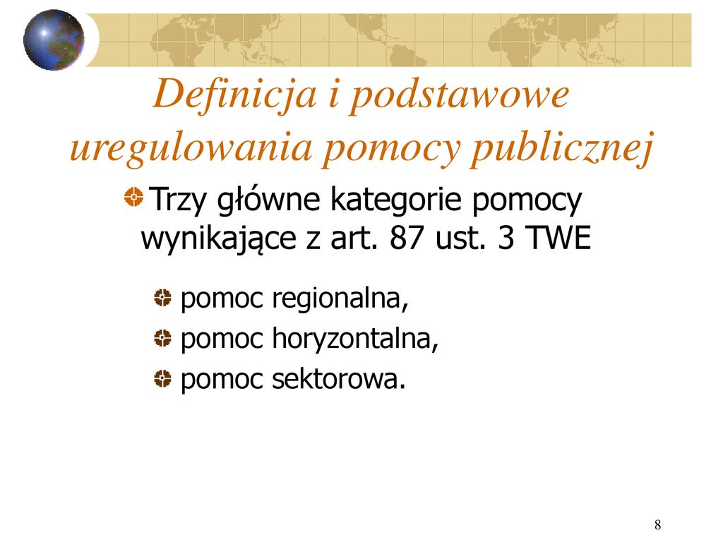 Definicja I Podstawowe Uregulowania Pomocy Publicznej Ppt Pobierz